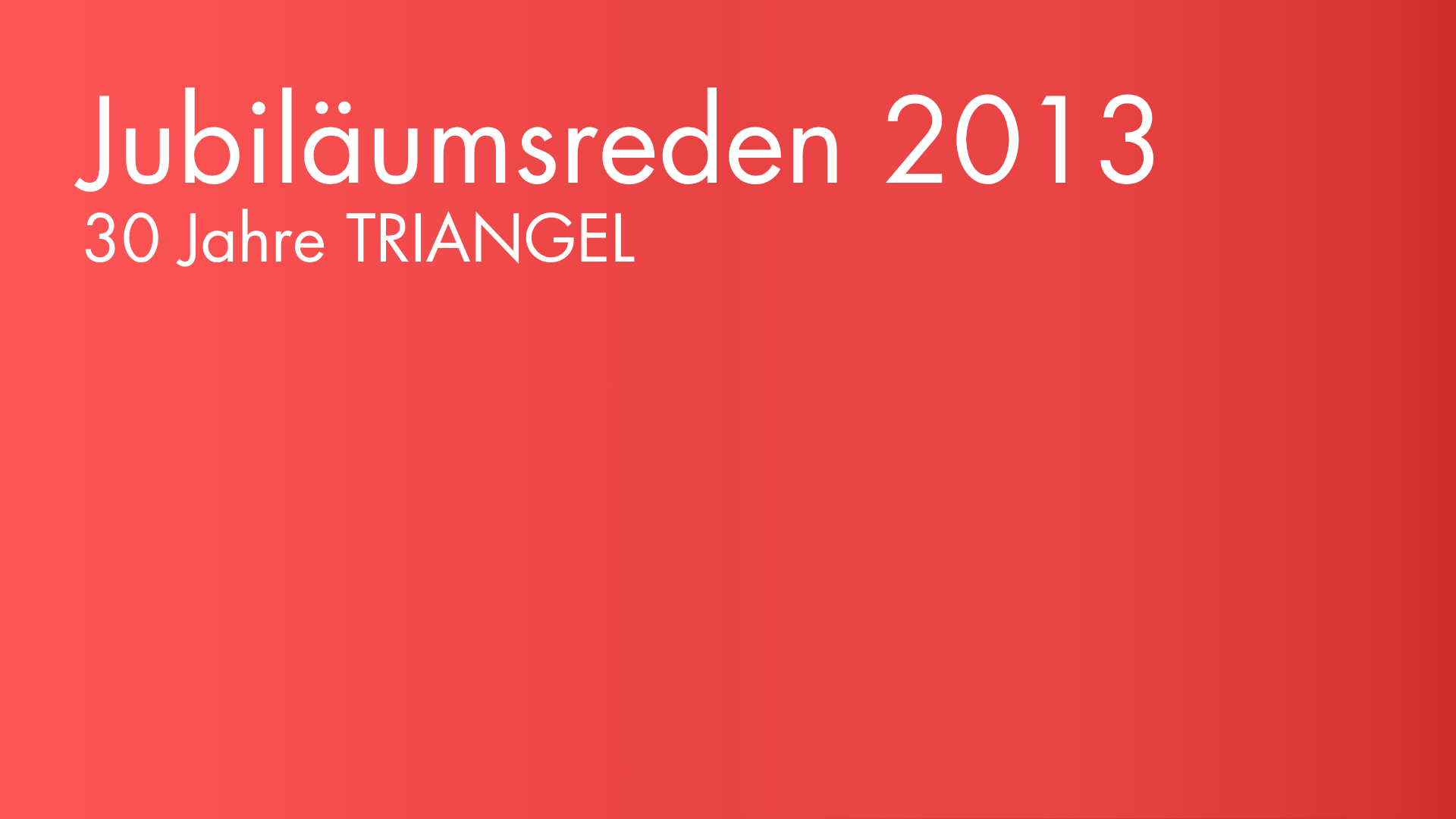 jubiläumsreden_2013